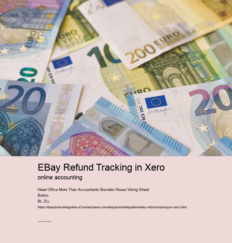 eBay Refund Tracking in Xero